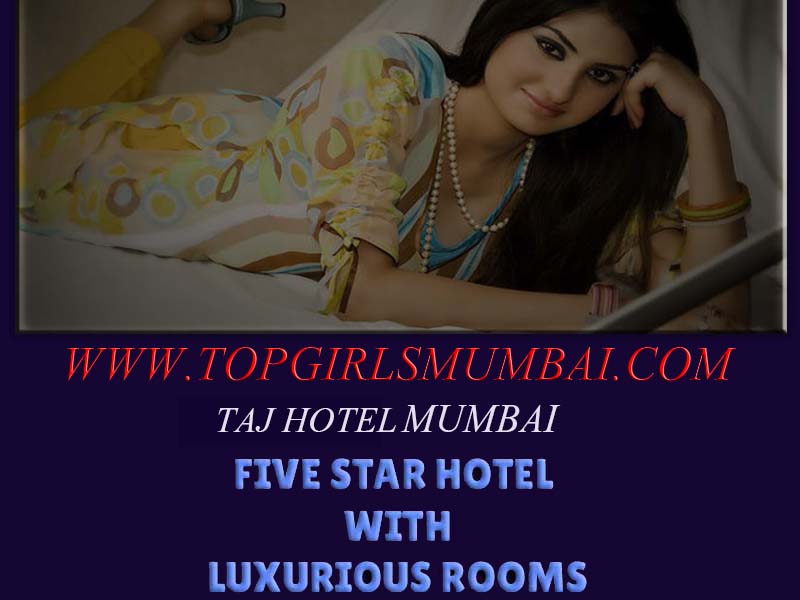 escort friendly Taj hotels in mumbai